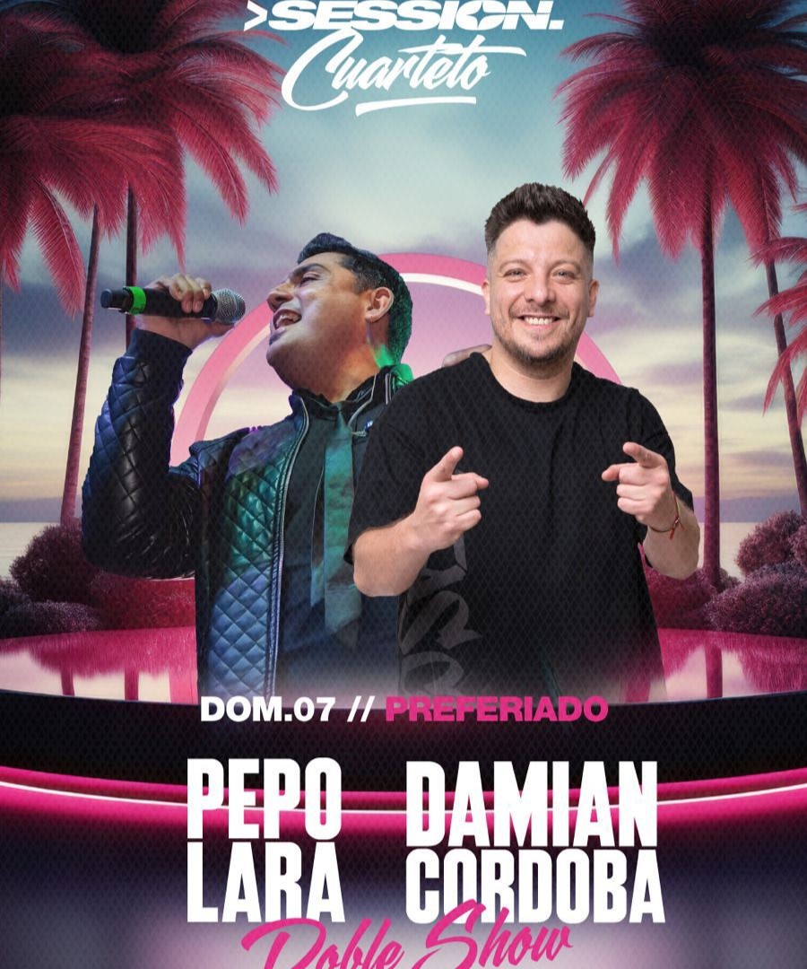 PEPO LARA X DAMIAN CORDOBA DOBLE SHOW 